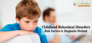 Childhood Behavioral Disorders - Ankur Rehab Centre